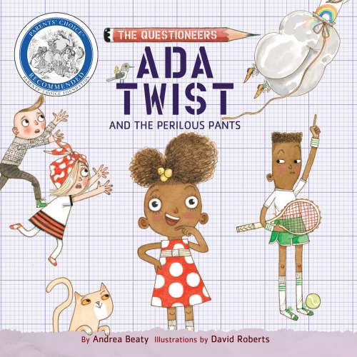 Cover von Andrea Beaty - The Questioneers 2 - Ada Twist and the Perilous Pants