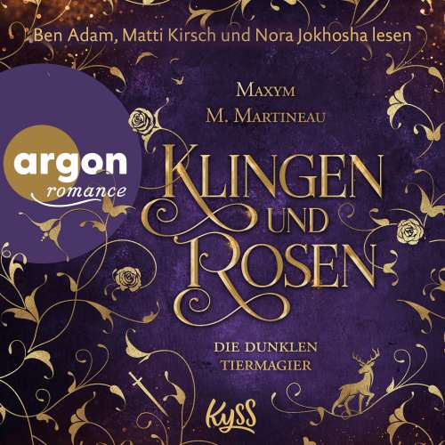 Cover von Maxym M. Martineau - Die Tiermagier-Reihe - Band 4 - Die dunklen Tiermagier - Klingen und Rosen