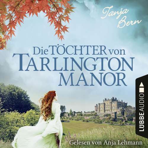 Cover von Tanja Bern - Die Töchter von Tarlington Manor
