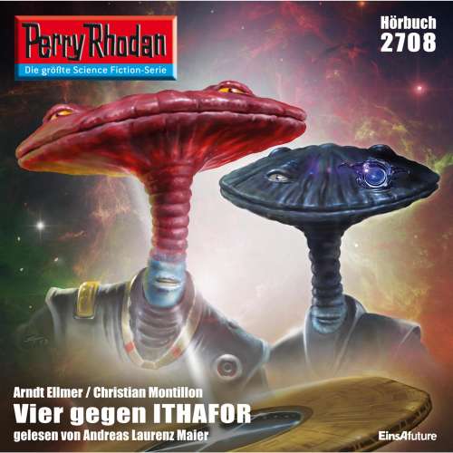 Cover von Christian Montillon - Perry Rhodan - Erstauflage 2708 - Vier gegen Ithafor