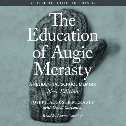 Cover von Joseph Auguste Merasty - The Education of Augie Merasty