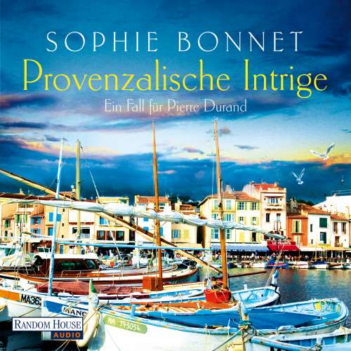 Cover von Sophie Bonnet - Die Pierre Durand Bände 3 - Provenzalische Intrige - Ein Fall für Pierre Durand