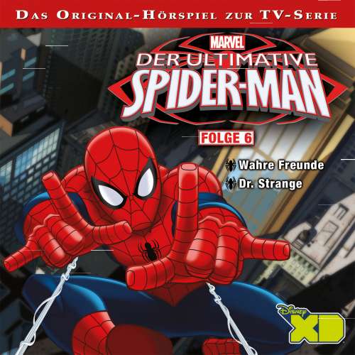 Cover von Der ultimative Spider-Man Hörspiel - Folge 6 - Wahre Freunde / Dr. Strange