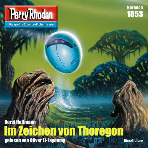 Cover von Horst Hoffmann - Perry Rhodan - Erstauflage 1853 - Im Zeichen von Thoregon