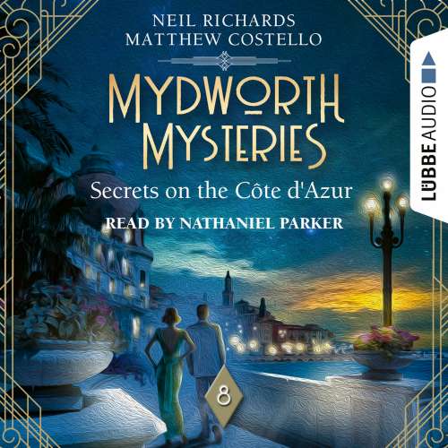 Cover von Matthew Costello - Mydworth Mysteries - A Cosy Historical Mystery Series - Episode 8 - Secrets on the Cote d'Azur