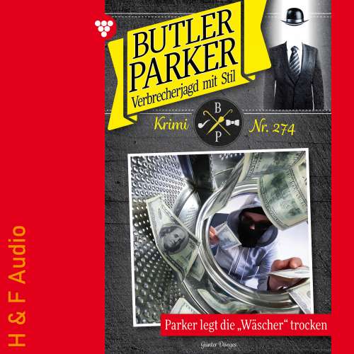 Cover von Günter Dönges - Butler Parker - Band 274 - Parker legt die "Wäscher" trocken