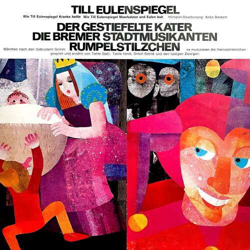 Cover von Anke Beckert - Anke Beckert, Gebrüder Grimm - Till Eulenspiegel / Der gestiefelte Kater / Die Bremer Stadtmusikanten / Rumpelstilzchen
