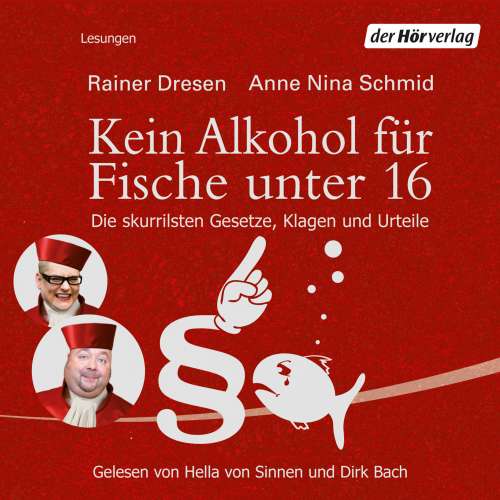 Cover von Rainer Dresen - Kein Alkohol für Fische unter 16
