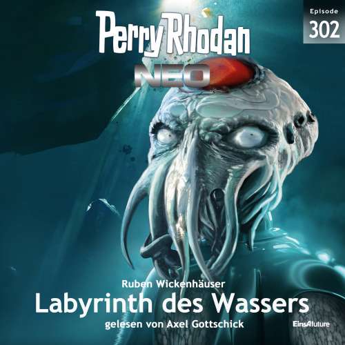 Cover von Ruben Wickenhäuser - Perry Rhodan - Neo 302 - Labyrinth des Wassers