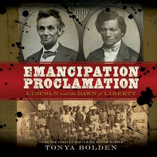 Cover von Tonya Bolden - Emancipation Proclamation - Lincoln and the Dawn of Liberty
