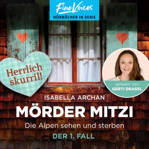 Cover von Isabella Archan - MörderMitzi und Agnes Kirschnagel - Band 1 - Die Alpen sehen und sterben