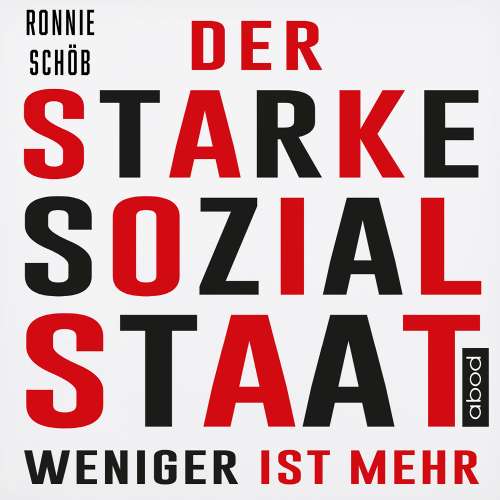 Cover von Ronnie Schöb - Der starke Sozialstaat - Weniger ist mehr