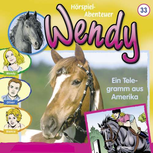 Cover von Wendy -  Folge 33 - Ein Telegramm Aus Amerika