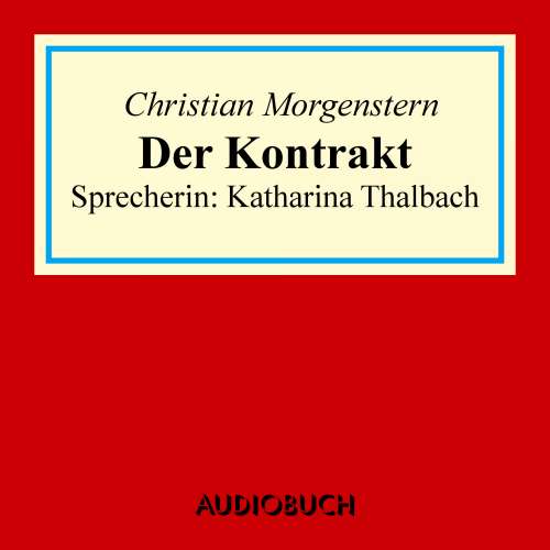 Cover von Christian Morgenstern - Der Kontrakt - Ein Märchen von Mordax