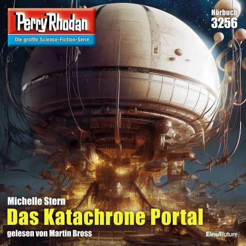 Cover von Michelle Stern - Perry Rhodan - Erstauflage 3256 - Das Katachrone Portal