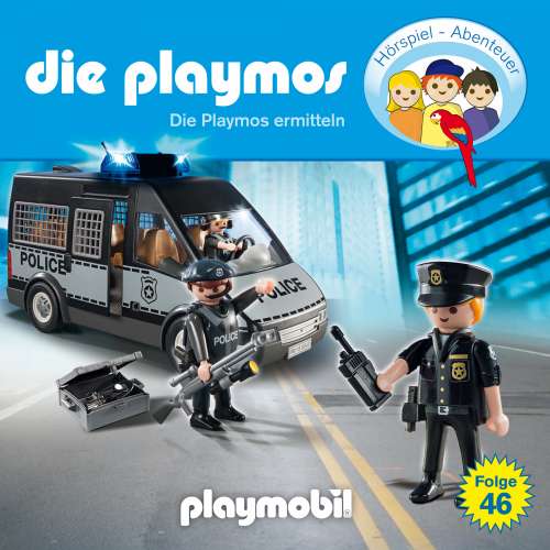 Cover von Die Playmos - Das Original Playmobil Hörspiel - Folge 46 - Die Playmos ermitteln