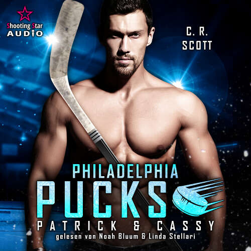 Cover von C. R. Scott - Philly Ice Hockey - Band 22 - Philadelphia Pucks: Patrick & Cassy