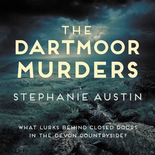 Cover von Stephanie Austin - The Devon Mysteries - The gripping rural mystery series - book 4 - The Dartmoor Murders