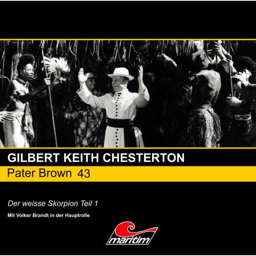 Cover von Gilbert Keith Chesterton - Pater Brown - Folge 43 - Der weisse Skorpion, Pt. 1