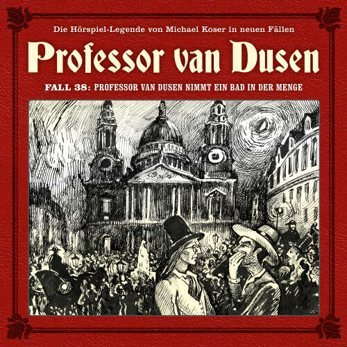 Cover von Professor van Dusen - Fall 38 - Professor van Dusen nimmt ein Bad in der Menge