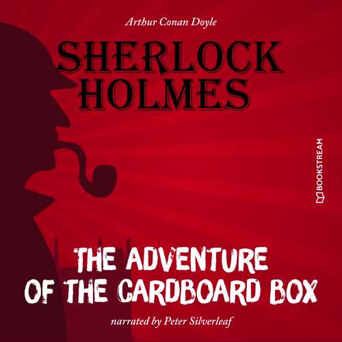 Cover von Sir Arthur Conan Doyle - The Adventure of the Cardboard Box