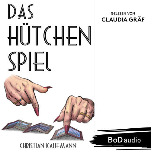 Cover - Christian Kaufmann - Das Hütchenspiel - Ein Leben voller Täuschung und Gefahr