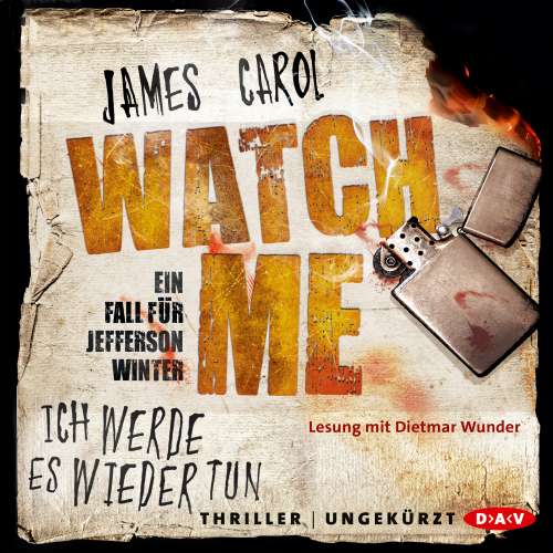 Cover von James Carol - Watch Me - Ich werde es wieder tun. Der zweite Fall für Jefferson Winter