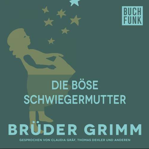 Cover von Brüder Grimm - Die böse Schwiegermutter