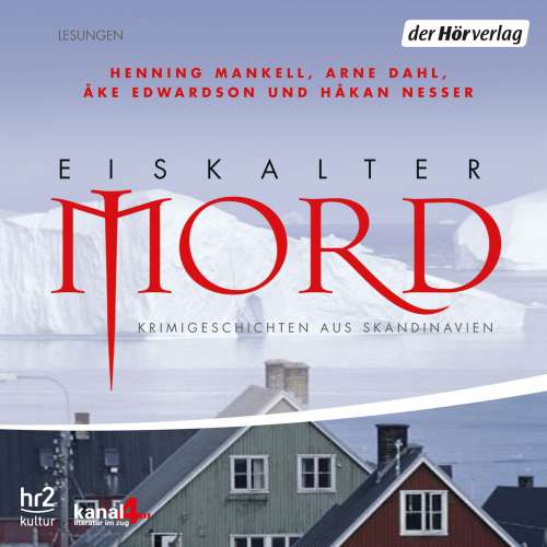 Cover von Henning Mankell - Eiskalter Mord - Krimigeschichten aus Skandinavien
