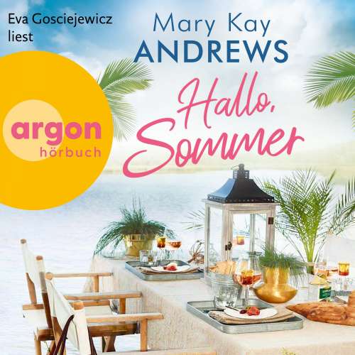Cover von Mary Kay Andrews - Hallo, Sommer