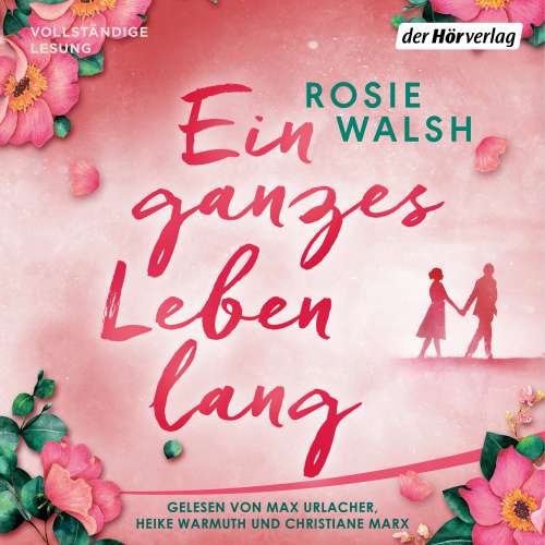 Cover von Rosie Walsh - Ein ganzes Leben lang