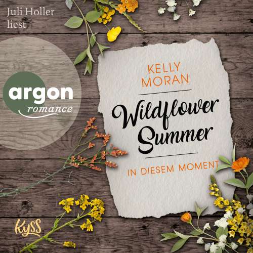 Cover von Kelly Moran - Wildflower Summer - Band 2 - In diesem Moment