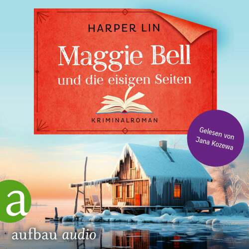 Cover von Harper Lin - A Bookish Cafe Mystery - Band 4 - Maggie Bell und die eisigen Seiten