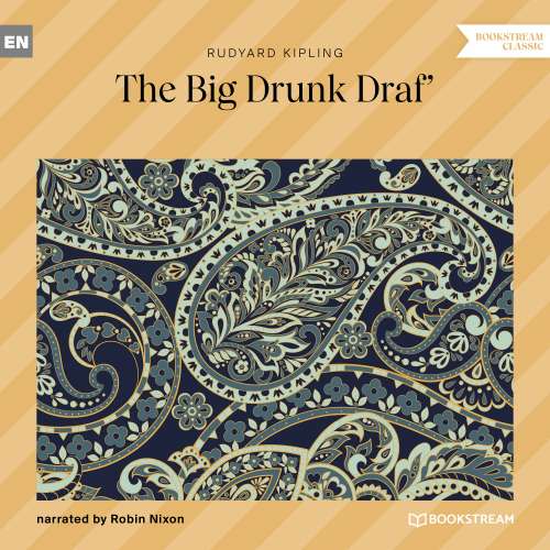 Cover von Rudyard Kipling - The Big Drunk Draf'