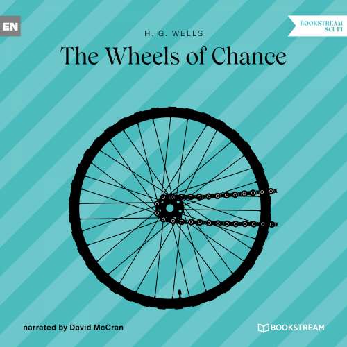 Cover von H. G. Wells - The Wheels of Chance