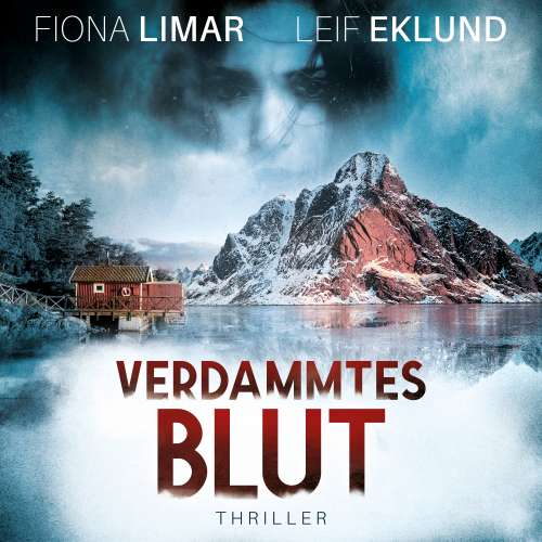Cover von Fiona Limar - Schwedenthriller - Band 3 - Verdammtes Blut