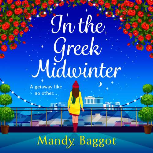 Cover von Mandy Baggot - In the Greek Midwinter - A BRAND NEW laugh-out-loud festive romantic comedy for 2023