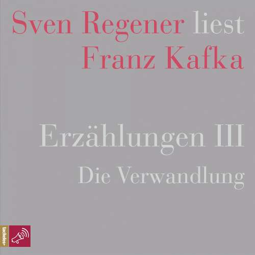 Cover von Franz Kafka - Erzählungen 3 - Die Verwandlung - Sven Regener liest Franz Kafka