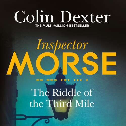 Cover von Colin Dexter - Inspector Morse Mysteries - Book 6 - The Riddle of the Third Mile