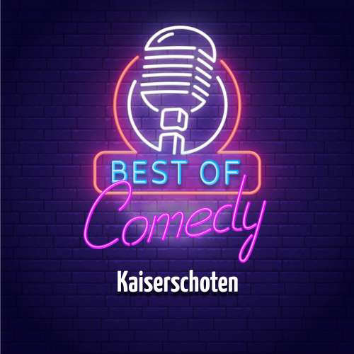 Cover von Diverse Autoren - Best of Comedy: Kaiserschoten