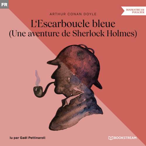 Cover von Sir Arthur Conan Doyle - L'Escarboucle bleue - Une aventure de Sherlock Holmes