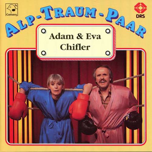 Cover von Ursula Schaeppi - Alp-Traum-Paar Adam & Eva Chifler