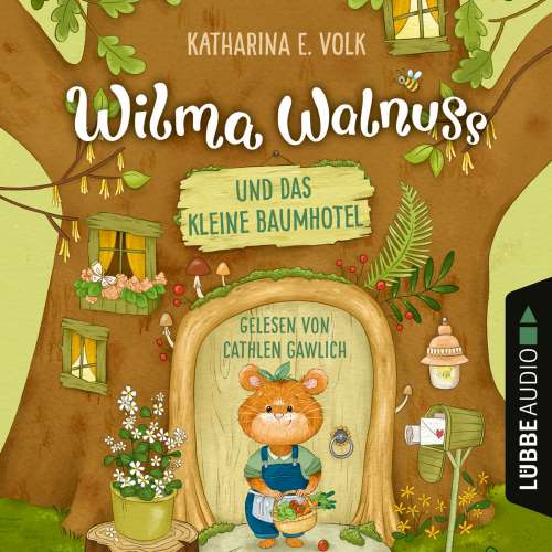 Cover von Katharina E. Volk - Wilma Walnuss und das kleine Baumhotel