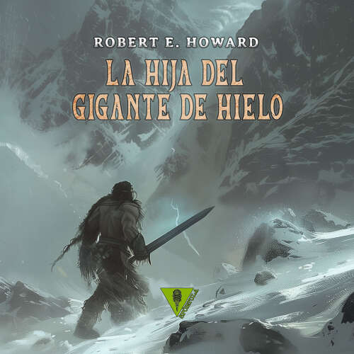 Cover von Robert E. Howard - La hija del gigante de hielo