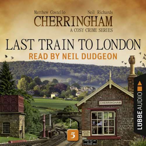 Cover von Matthew Costello - Cherringham - A Cosy Crime Series: Mystery Shorts 5 - Last Train to London