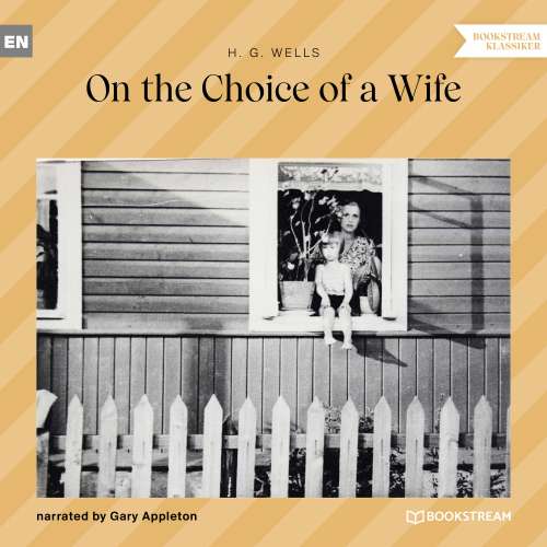 Cover von H. G. Wells - On the Choice of a Wife