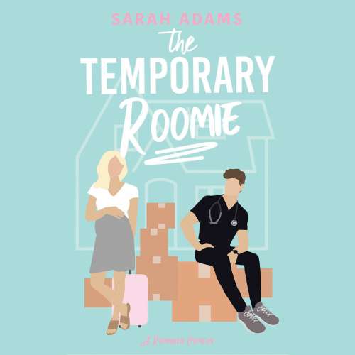Cover von Sarah Adams - It Happened in Nashville - Book 2 - The Temporary Roomie