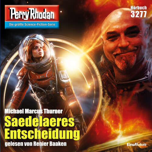 Cover von Michael Marcus Thurner - Perry Rhodan - Erstauflage 3277 - Saedelaeres Entscheidung