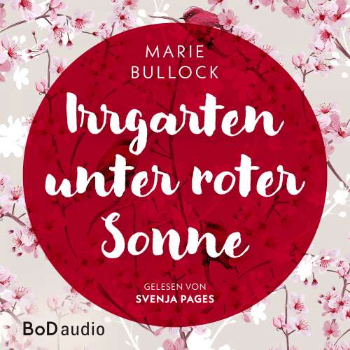 Cover von Marie Bullock - Irrgarten unter roter Sonne