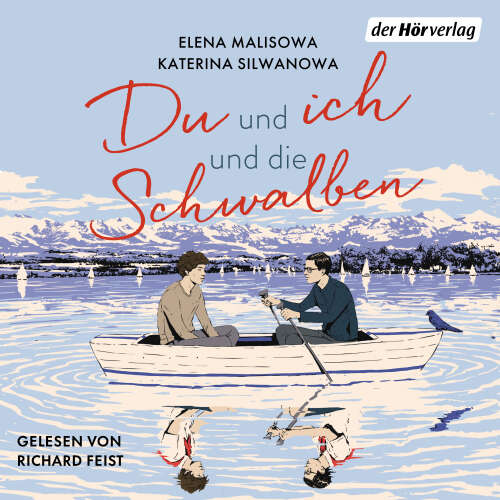 Cover von Katerina Silwanowa - Jura und Wolodja - Band 2 - Du und ich und die Schwalben